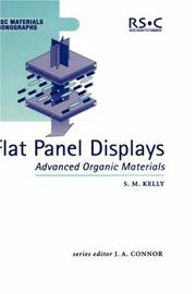 Cover of: Flat Panel Displays:: Advance Organic Materials Monograph (RSC Materials Monographs)