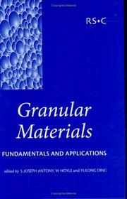 Cover of: Granular materials: fundamentals and applications