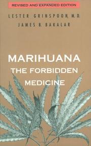 Cover of: Marihuana, the forbidden medicine by Lester Grinspoon