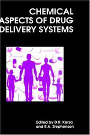 Chemical aspects of drug delivery systems by D KARSA, R STEPHENSON