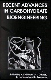 Cover of: Recent Advances in Carbohydrate Bioengineering (Special Publications)