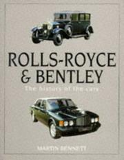 Cover of: Rolls-Royce & Bentley: the history of the cars