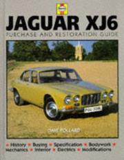 Cover of: Jaguar XJ6: purchase and restoration guide