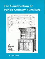 Cover of: Construction of Period Country Furniture by V.J Taylor