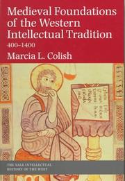 Cover of: Medieval foundations of the western intellectual tradition, 400-1400