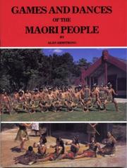 Cover of: Games and dances of the Maori people