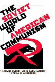 Cover of: The Soviet world of American communism