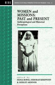 Cover of: Women and missions: past and present : anthropological and historical perceptions