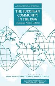 Cover of: The European Community in the 1990s: economics, politics, defense