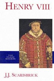 Cover of: Henry VIII by J. J. Scarisbrick