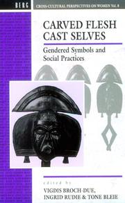 Cover of: Carved flesh/cast selves: gendered symbols and social practices