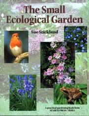 Cover of: The Small Ecological Garden