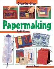 Cover of: Papermaking by David Watson
