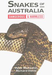 Cover of: Snakes of Australia by Peter Mirtschin, Richard Davis, Peter Mirtschin