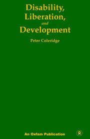 Cover of: Disability, liberation, and development by Peter Coleridge