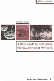Cover of: A Basic Guide to Evaluation for Development Workers (Oxfam Development Guidelines) | Frances Rubin