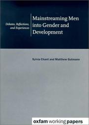 Cover of: Mainstreaming men into gender and development by Sylvia H. Chant