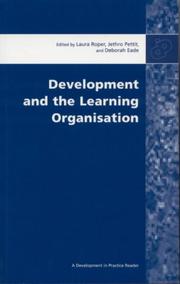 Cover of: Development and the learning organisation: essays from Development in practice