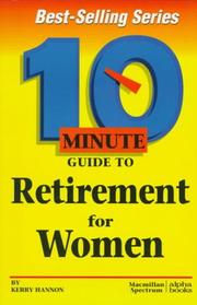 Cover of: 10 minute guide to retirement for women