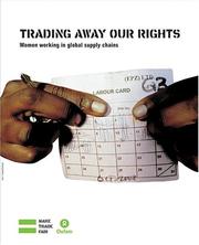 Cover of: Trading away our rights by Kate Raworth
