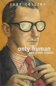 Cover of: Only human, and other stories