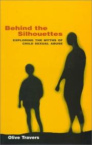 Cover of: Behind the silhouettes by Olive Travers