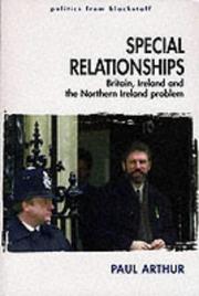 Cover of: Special Relationships: Britain, Ireland and the Northern Ireland Problem