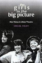 The girls in the big picture by Imelda Foley