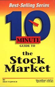 Cover of: 10 Minute Guide to the Stock Market (10 Minute Guides) by Dian Vujovich