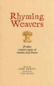 Cover of: Rhyming weavers, and other country poets of Antrim and Down