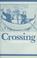 Cover of: Crossing