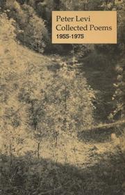 Cover of: Collected Poems, 1955-1975 by Peter Levi