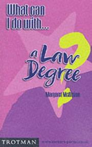 Cover of: What Can I Do with a Law Degree? (What Can I Do With...)