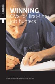 Cover of: Winning CVs for First-Time Job Hunters (Winning)