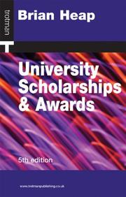 University Scholarships and Awards by Heap, Brian.