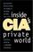 Cover of: Inside CIA's Private World