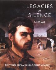 Legacies of silence by Glenn Sujo