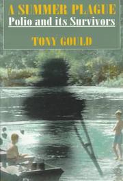 Cover of: A Summer Plague by Tony Gould