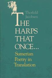 Cover of: The Harps that Once...: Sumerian Poetry in Translation