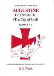 Cover of: Saint Augustine: De Civitate Dei (City of God), Books I & II (Saint Augustine) (Classical Texts)
