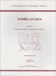 Cover of: Tombs at Giza: Kaiemankh and Seshemnefer I (Australian Centre for Egyptology Reports)