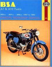 Cover of: BSA A7 and A10 Twins Owners Workshop Manual, No. 121 by John Haynes, John Haynes