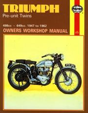 Cover of: Triumph Pre-Unit Twins Owners Workshop Manual, No. 251: '47-'62 (Haynes Manuals)