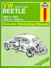 Volkswagen Beetle 1300/1500 owners workshop manual by John Harold Haynes, Stead D. M.