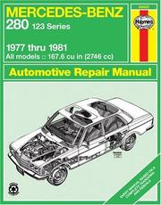 Cover of: Mercedes-Benz Automotive Repair Manual, Model 280 (123 Series), 1977-1981