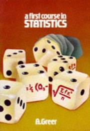 Cover of: A First Course in Statistics