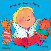 Cover of: Ring Around a Rosie (Board Books for Babies) by Annie Kubler