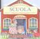 Cover of: LA Scuola (Language - Italian - Whiskerville Books)