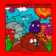 Cover of: Granny Bear's Footsteps by Rosella Badessa, Roberto Rizzon