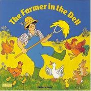 Cover of: The Farmer in the Dell by Pam Adams